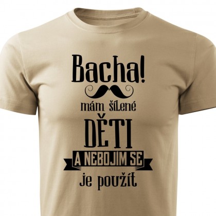 Bacha, mám šílené děti